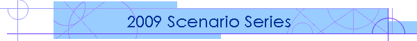2008 Scenario Series