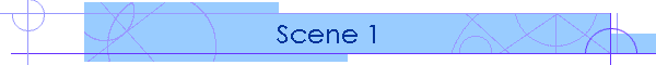 Scene 1